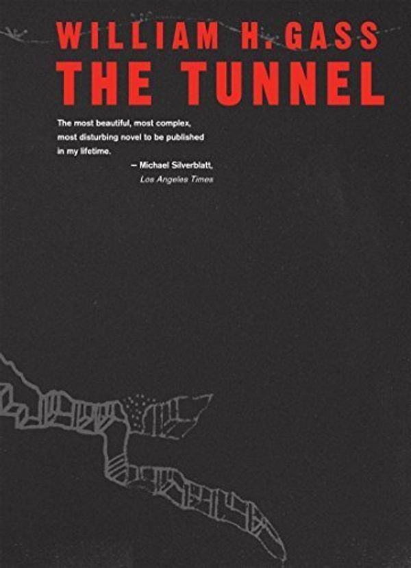 Cover Art for B01FGMT4PS, The Tunnel by William H. Gass(1999-04-01) by William H. Gass