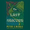 Cover Art for 9780593610817, The Last Unicorn by Peter S. Beagle