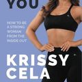 Cover Art for 9780306925078, Do This For You: How to Be a Strong Woman from the Inside Out by Krissy Cela