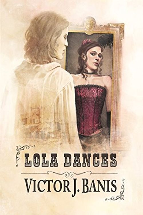 Cover Art for 9781626220287, Lola Dances by Victor J Banis