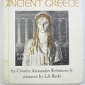 Cover Art for 9780531004630, Ancient Greece by Charles Alexander Robinson