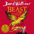 Cover Art for 9780008385668, The Beast of Buckingham Palace by David Walliams, Joanna Lumley, Fiona Shaw, Andy Serkis
