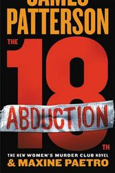 Cover Art for 9781538731604, The 18th Abduction by James Patterson, Maxine Paetro