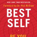 Cover Art for 9780062911735, Best Self: Be You, Only Better by Mike Bayer