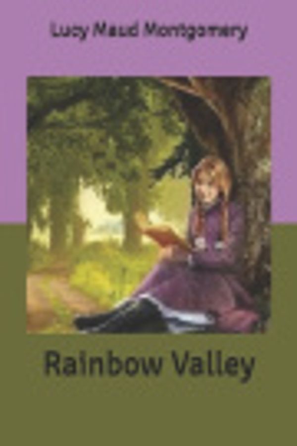 Cover Art for 9798613854776, Rainbow Valley by Lucy Maud Montgomery