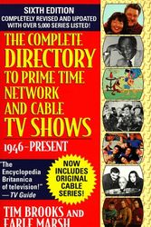 Cover Art for 9780345397362, The Complete Directory to Prime Time Network and Cable TV Shows, 1946-Present by Tim Brooks