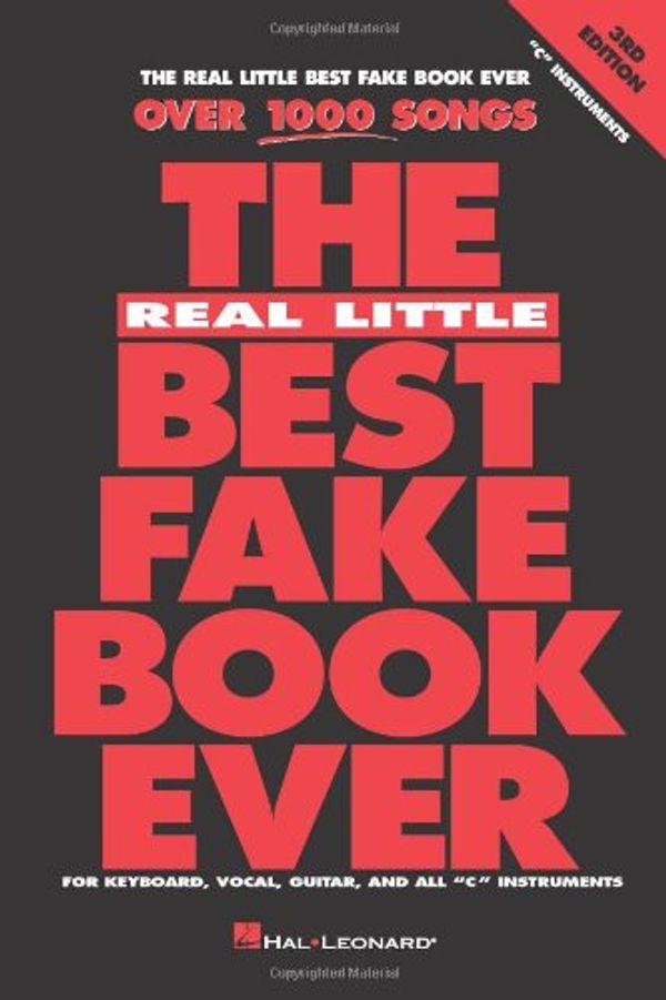 Cover Art for 0073999400175, The Real Little Best Fake Book Ever: C Edition by Hal Leonard Corp.