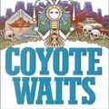 Cover Art for 9780613146548, Coyote Waits by Tony Hillerman