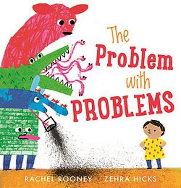 Cover Art for 9781925972269, The Problem with Problems by Rachel Rooney