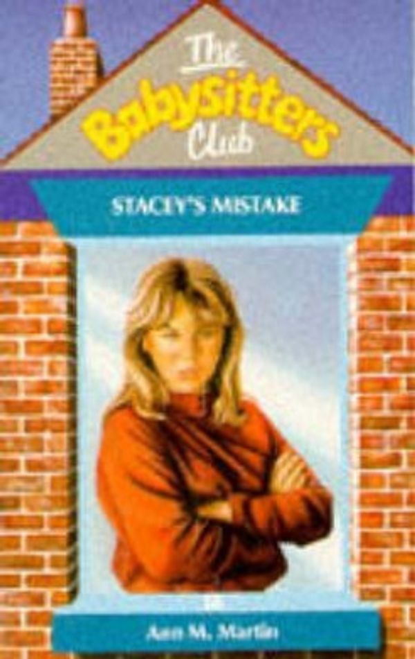 Cover Art for 9780590765466, Stacey's Mistake (Babysitters Club) by Ann M. Martin