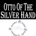 Cover Art for 1230000245108, Otto of the Silver Hand by Howard Pyle