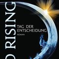 Cover Art for 9783453534438, Red Rising - Tag der Entscheidung by Pierce Brown