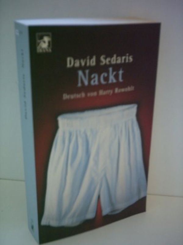 Cover Art for 9783453171503, Nackt. by David Sedaris