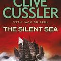Cover Art for 9780141045900, The Silent Sea by Clive Cussler