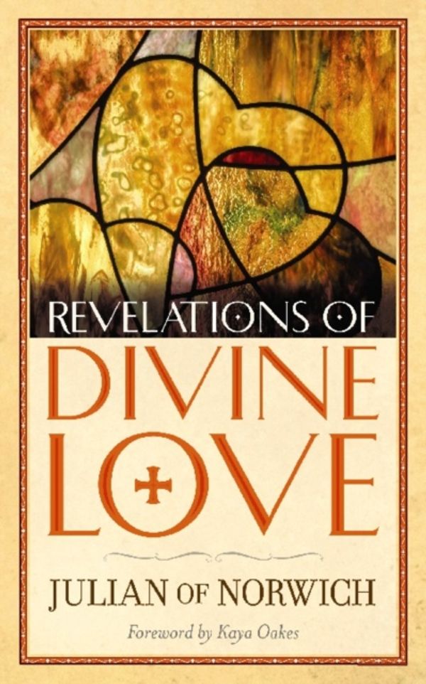 Cover Art for 9780486836089, Revelations of Divine Love by Julian