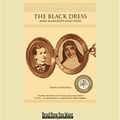 Cover Art for 9781458769985, The Black Dress by Pamela Freeman