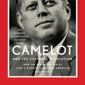 Cover Art for 9781594037542, Camelot and the Cultural Revolution: How the Assassination of John F. Kennedy Shattered American Liberalism by James Piereson