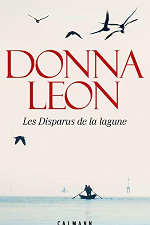 Cover Art for 9782702163252, Les Disparus de la lagune by Donna Leon