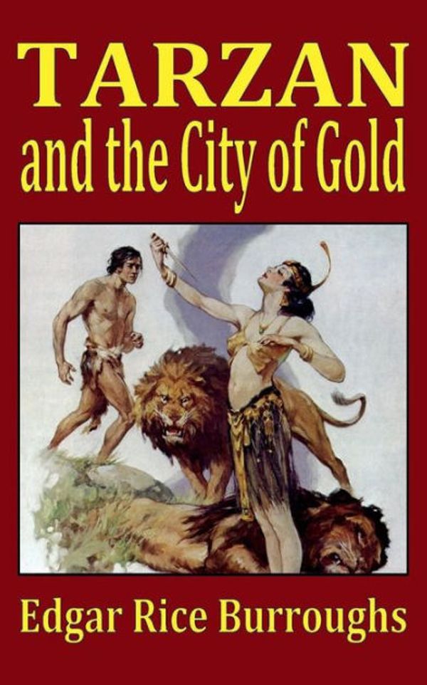 Cover Art for 9783958647886, Tarzan and the City of Gold by Edgar Rice Burroughs