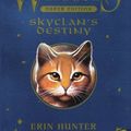 Cover Art for 9780606230278, Skyclan's Destiny by Erin Hunter