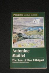 Cover Art for 9780772012166, The Tale of Don L'Orignal by Antonine Maillet