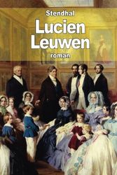 Cover Art for 9781503210004, Lucien Leuwen by Stendhal