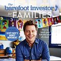 Cover Art for B07B4M9CCD, The Barefoot Investor for Families by Scott Pape