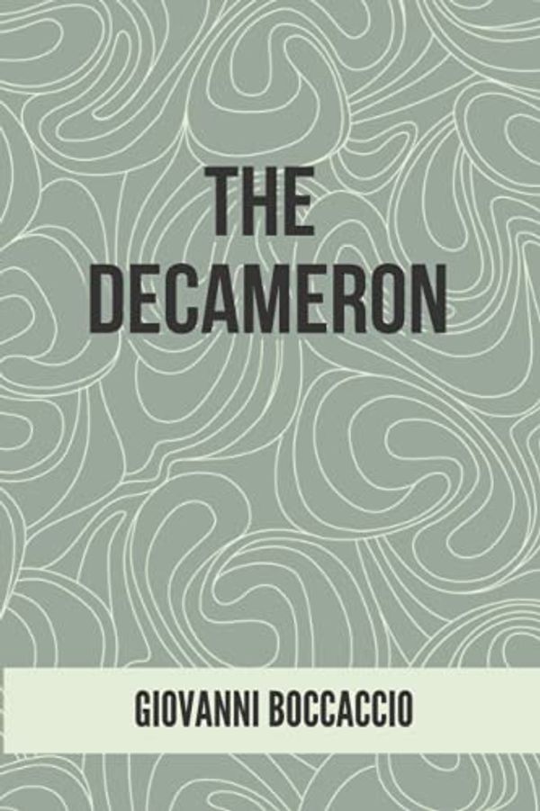 Cover Art for 9798541938036, The Decameron by Giovanni Boccaccio