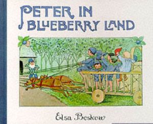 Cover Art for 9780863150500, Peter in Blueberry Land by Elsa Beskow