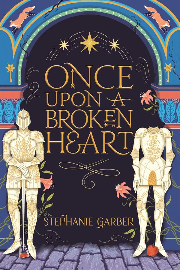 Cover Art for 9781529380903, Once Upon A Broken Heart by Stephanie Garber