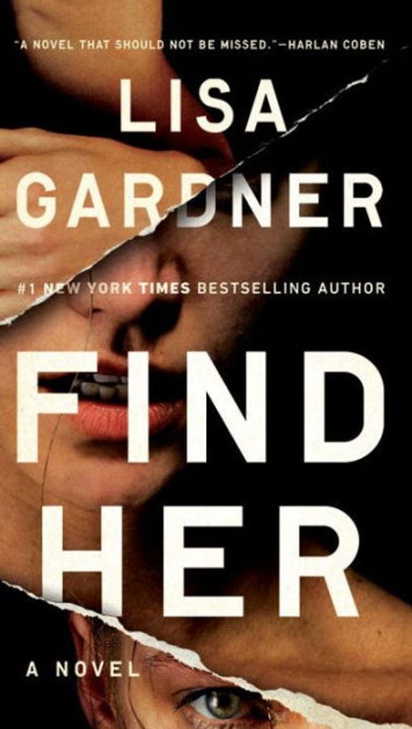 Cover Art for 9780698404229, Find Her by Lisa Gardner