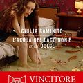 Cover Art for 9788830103245, L'acqua del lago non è mai dolce by Giulia Caminito