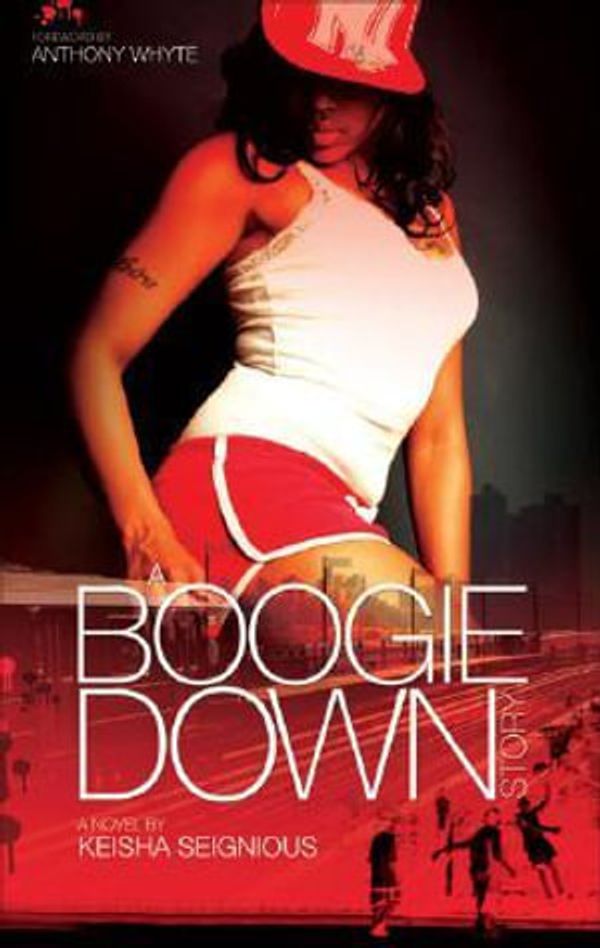 Cover Art for 9780979281600, Boogie Down Story by Keisha Segnious