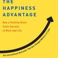 Cover Art for 9780307749345, The Happiness Advantage by Shawn Achor
