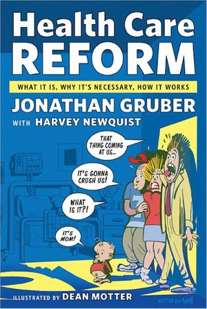 Cover Art for 9780809053971, Health Care Reform by Jonathan Gruber
