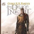 Cover Art for 9781477849101, The Hedge Knight Jet City Edition TP by George R. r. Martin, Ben Avery