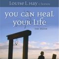 Cover Art for 9781401920289, You Can Heal Your Life: Short Version by Louise L. Hay