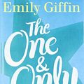 Cover Art for 9780385680424, The One & Only by Emily Giffin