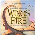 Cover Art for 9789352750856, Wings of Fire #01: The Dragonet Prophecy by Tui T. Sutherland