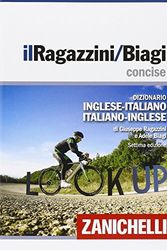 Cover Art for 9788808401472, Il Ragazzini/Biagi concise. Dizionario inglese-italiano. Italian-English dictionary by Ragazzini