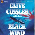 Cover Art for 9780143057406, Black Wind by Dirk Cussler