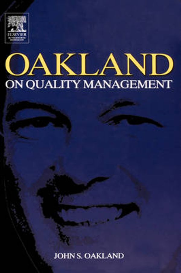 Cover Art for 9780750657419, Oakland on Quality Management by John Oakland