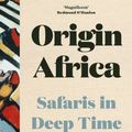 Cover Art for 9780008423001, Origin Africa by Jonathan Kingdon