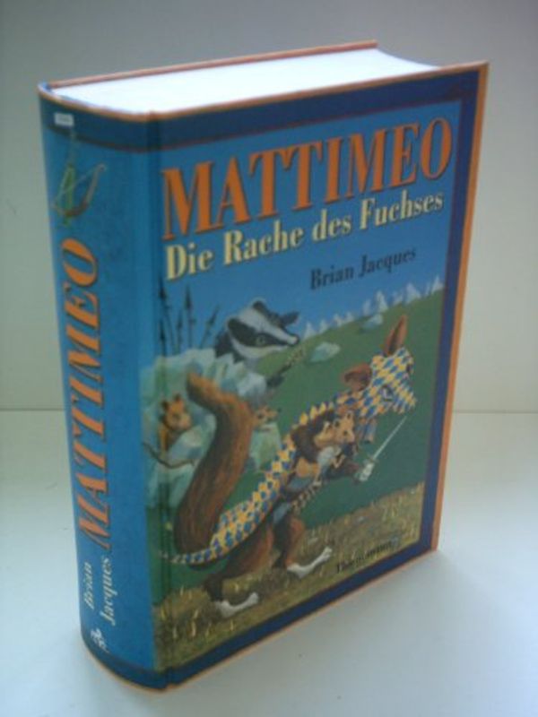 Cover Art for 9783522171427, Mattimeo by Brian Jacques