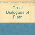 Cover Art for 9780452253926, Great Dialogues of Plato by Plato