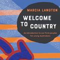 Cover Art for 9781741176667, Marcia Langton: Welcome to Country schools edition by Marcia Langton