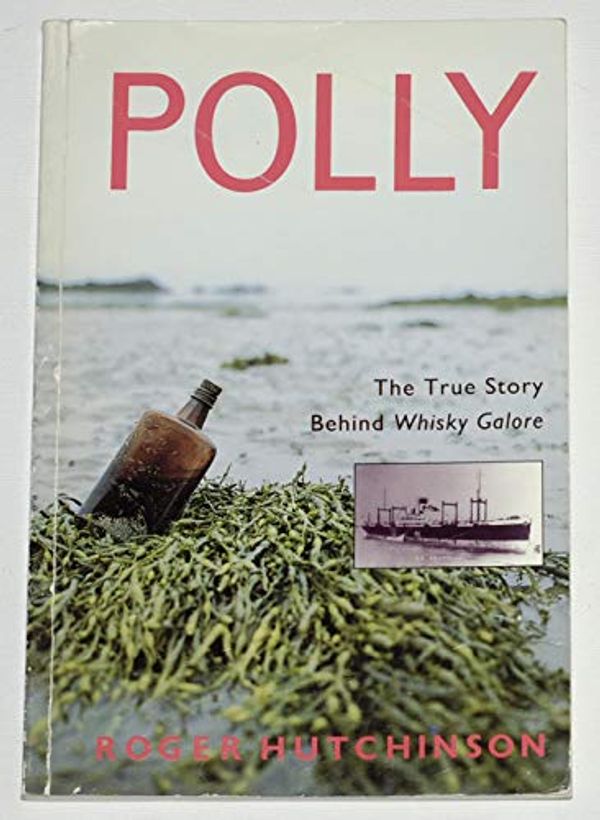 Cover Art for 9781851584468, Polly by Roger Hutchinson