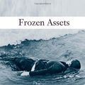 Cover Art for 9781569478677, Frozen Assets by Quentin Bates