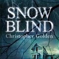Cover Art for 9781472209597, Snowblind by Christopher Golden