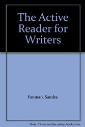 Cover Art for 9780912813301, The Active Reader for Writers by Sandra Panman